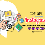 Top Tips for Instagram Influencer marketing