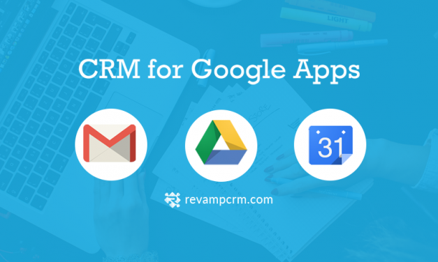 Revamp CRM – Software for Google Apps