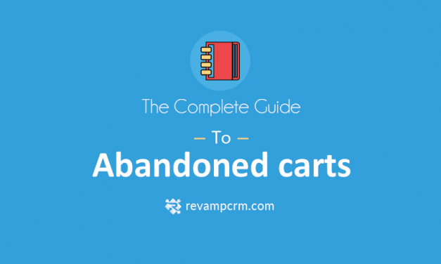 The Complete Guide to Abandoned Carts