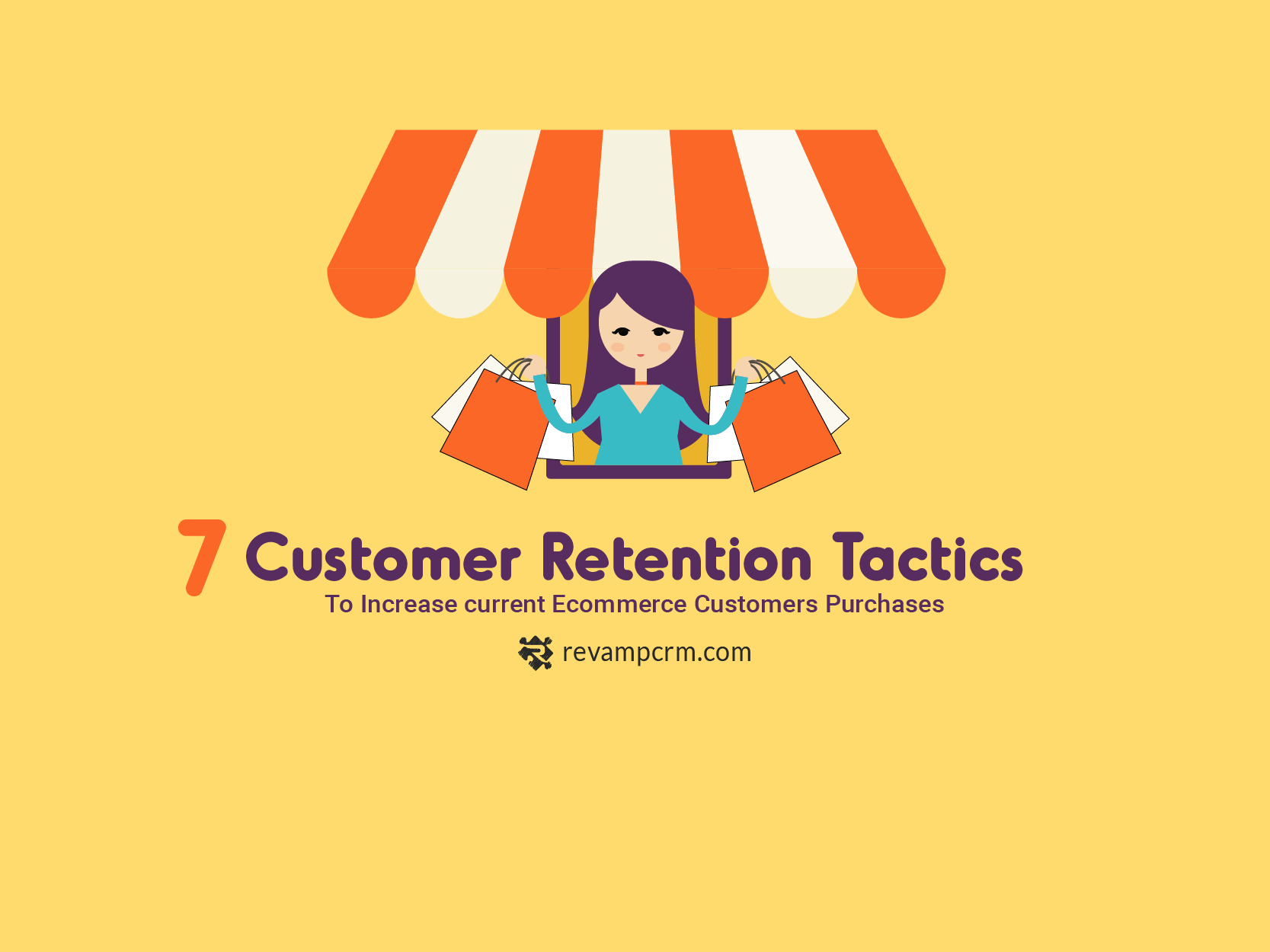 7 Customer Retention to Increase Ecommerce Customers Purchases