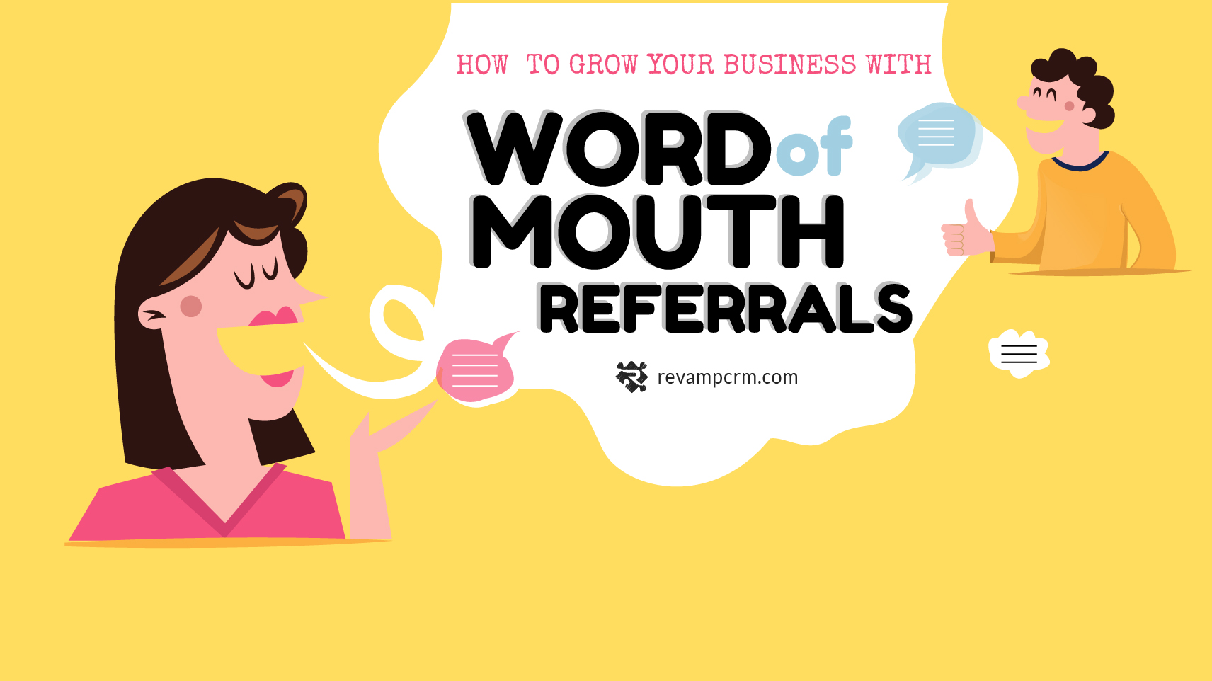 How to Grow Your Business With Word-Of-Mouth Referrals (WOM) [ infographic ]