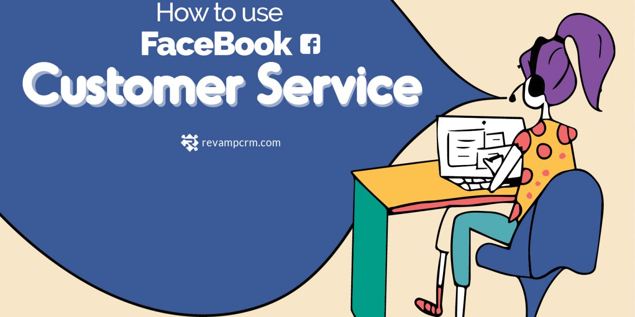 How to Use FaceBook Customer Service [ infographic ]