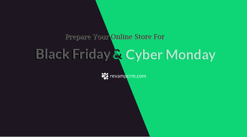 Prepare Your Online Store For Black Friday And Cyber Monday