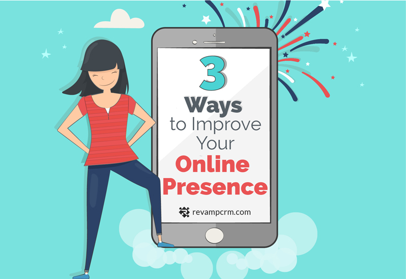 3 Ways to Improve Your Online Presence [ infographic ]