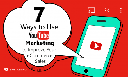 7 Ways to Use YouTube Marketing and Improve Your eCommerce Sales [ infographic ]