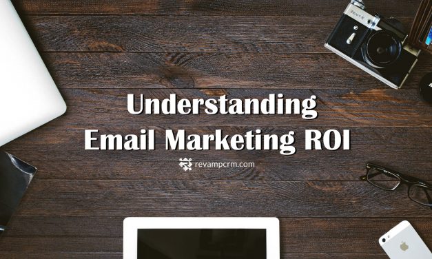 Understand Your Email Marketing ROI