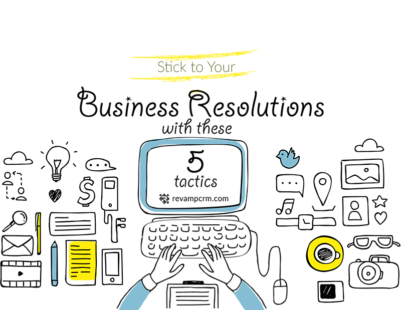 Stick to Your Business Resolutions With These 5 Tactics