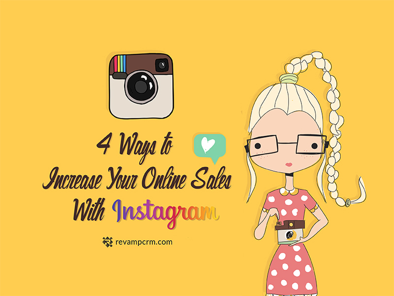 4 Ways to Increase Your Online Sales With Instagram