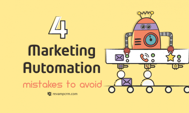 Marketing Automation | 4 Mistakes You Need To Avoid Them