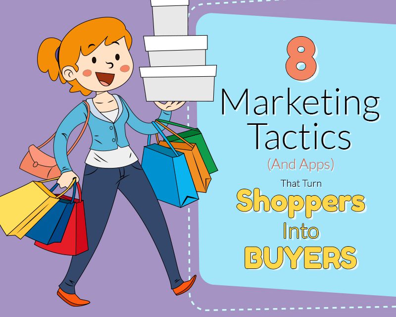 Marketing Tactics : 8 Tips that turns Shoppers into Buyers infographic